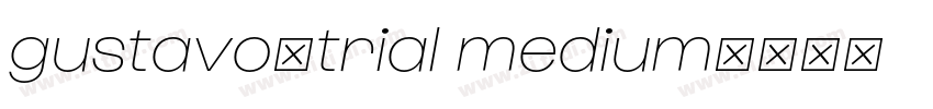 gustavo_trial medium字体转换